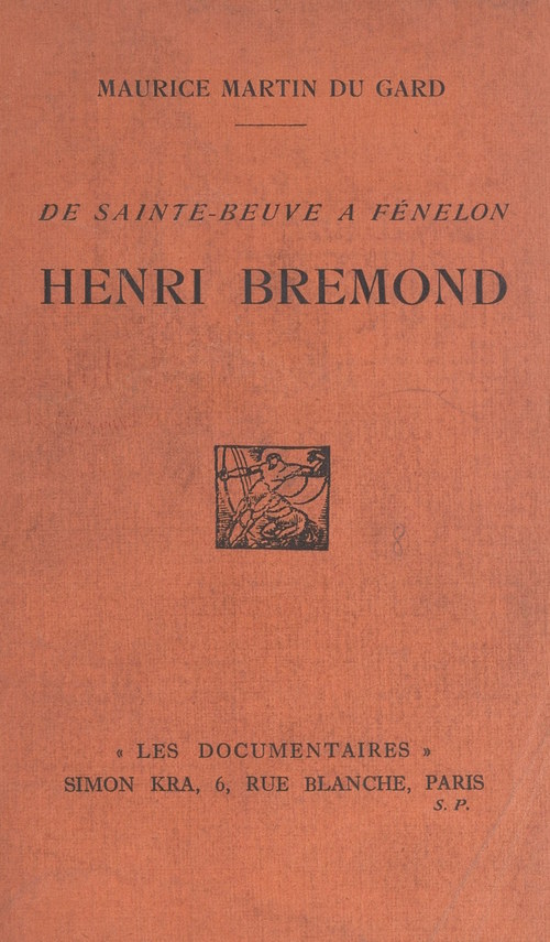 ebook cover of Henri Brémond : de Sainte-Beuve à Fénelon, by Maurice Martin Du Gard