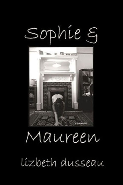 ebook cover of Sophie & Maureen, by Lizbeth Dusseau