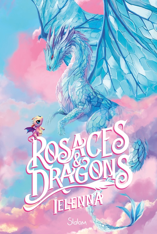 Couverture ebook de Rosaces et Dragons, de Ielenna