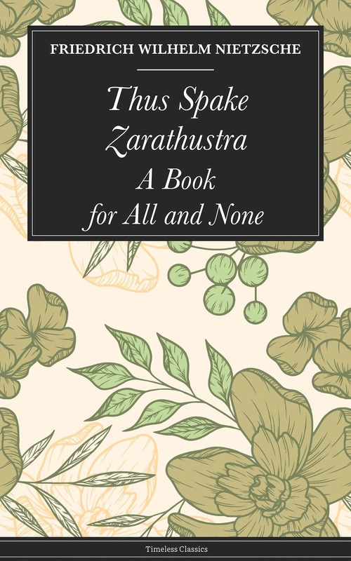 ebook cover of Thus Spake Zarathustra, by Nietzsche Friedrich Wilhelm