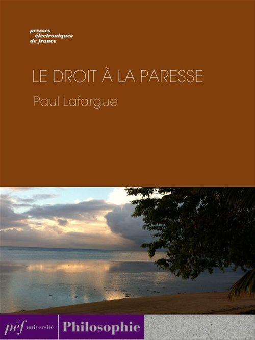 ebook cover of Le Droit à la paresse, by Paul Lafargue