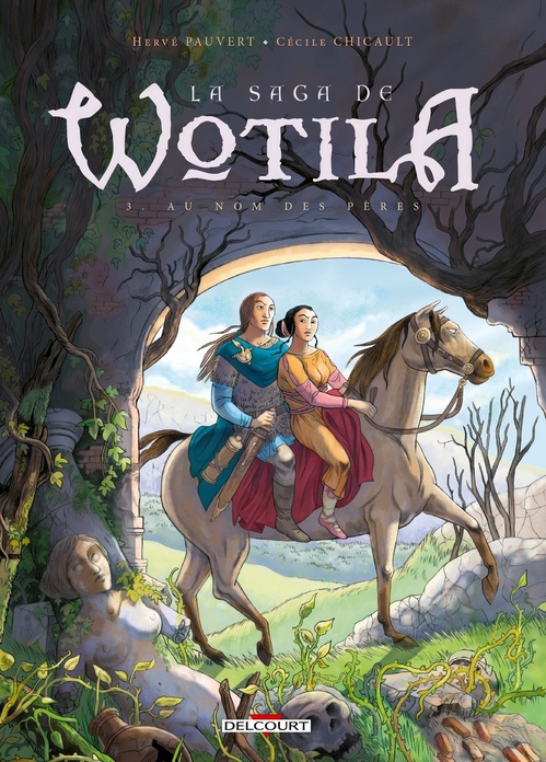 Couverture ebook de La Saga de Wotila T03 - Au nom des pères, de Hervé Pauvert, Cécile Chicault