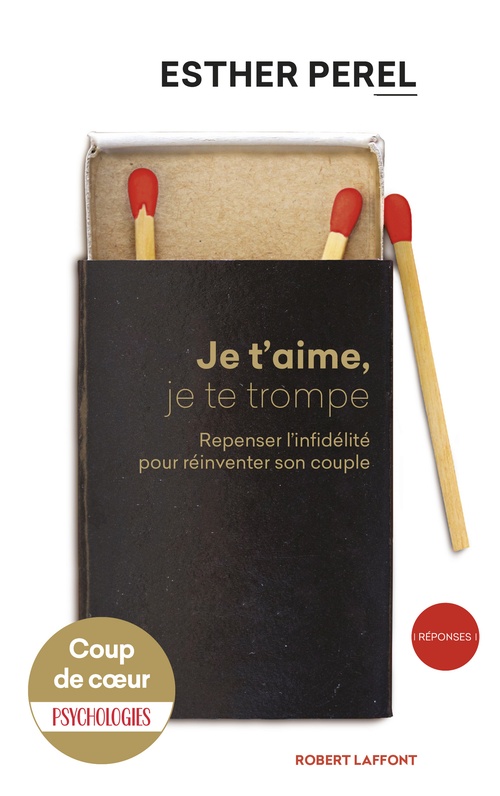 ebook cover of Je t'aime, je te trompe, by Esther Perel
