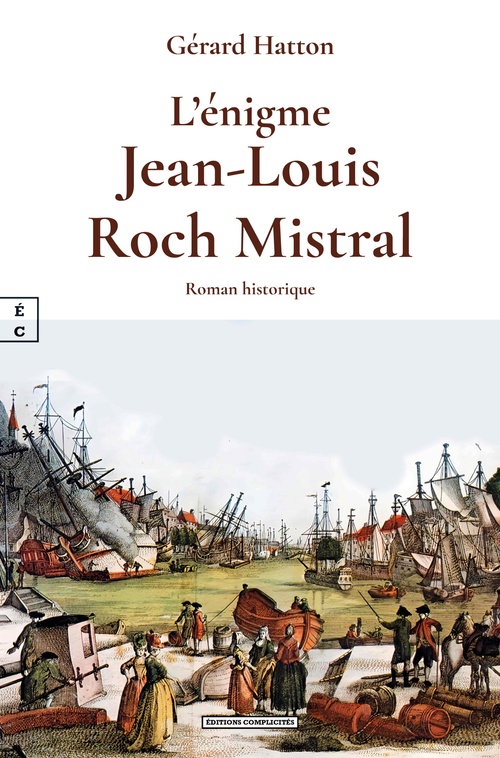 ebook cover of L´énigme Jean-Louis Roch Mistral, by Gérard Hatton