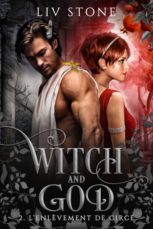 ebook cover of Witch and God - Tome 2, by Liv Stone