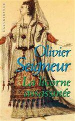 Couverture ebook de La licorne assassinée, de Olivier Seigneur