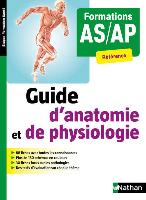 ebook cover of Guide d'anatomie et de physiologie - Formations AS/AP (Etapes Formations Santé) - 2018, by Blandine Savignac