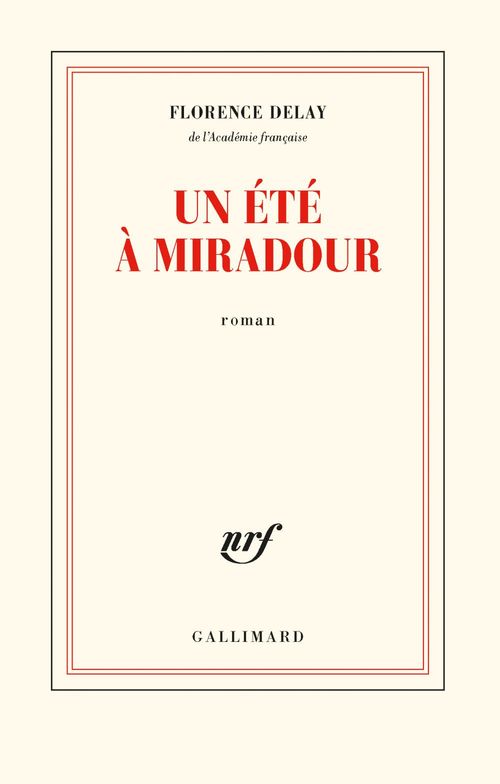 Couverture ebook de Un été à Miradour, de Florence Delay