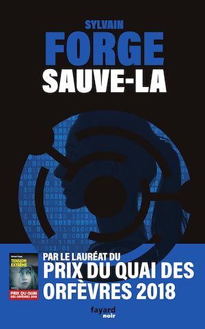 Couverture ebook de Sauve-la, de Sylvain Forge