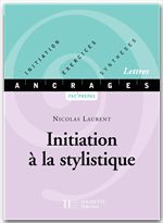 ebook cover of Initiation à la stylistique - Edition 2001, by Nicolas Laurent