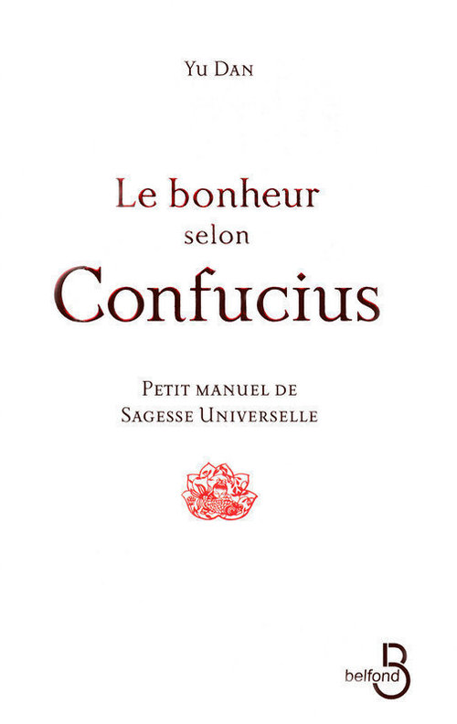 ebook cover of Le bonheur selon Confucius, by Yu Dan