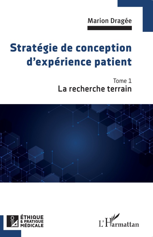 ebook cover of Stratégie de conception d'expérience patient, by Marion Dragée