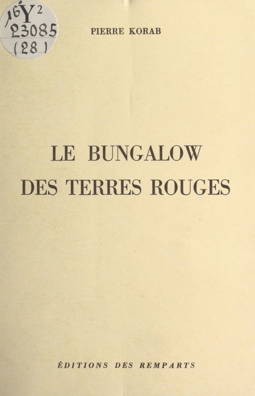 Couverture ebook de Le bungalow des Terres rouges, de Pierre Korab