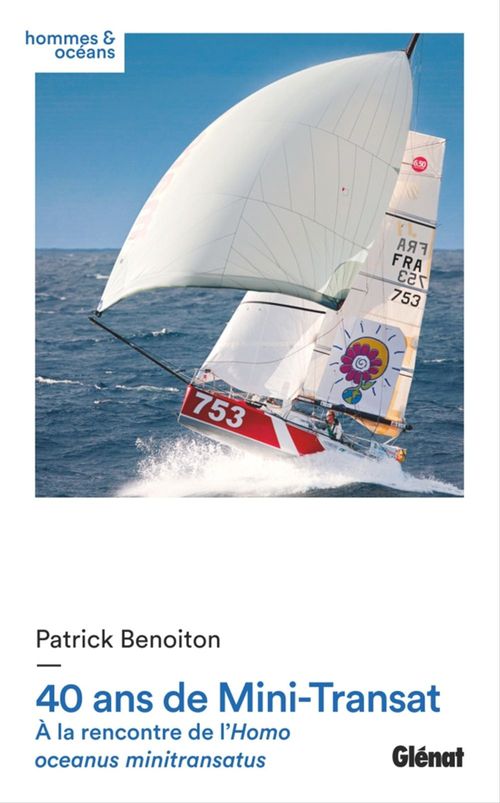 ebook cover of 40 ans de Mini-Transat, by Patrick Benoiton