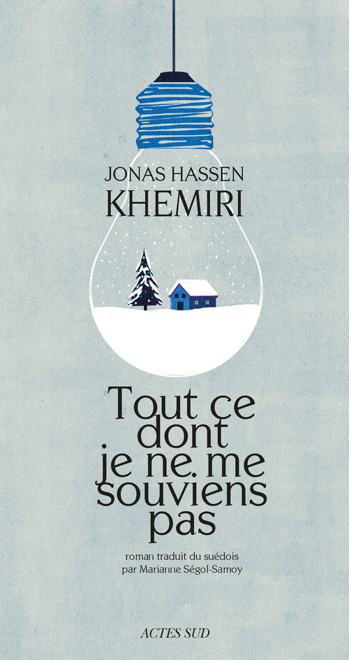 Couverture ebook de Tout ce dont je ne me souviens pas, de Jonas Hassen khemiri