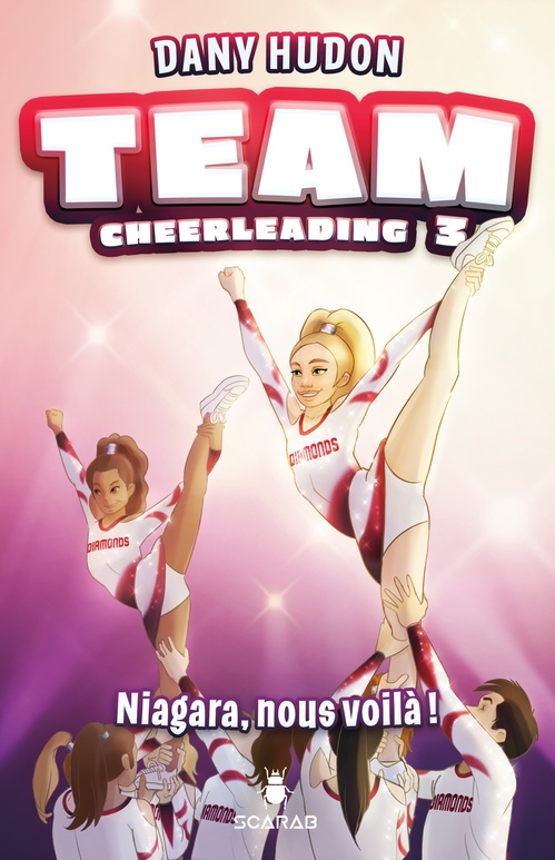 ebook cover of Team Cheerleading: tome 3 - Niagara, nous voilà !, by Dany Hudon