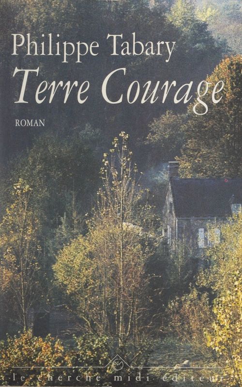 Couverture ebook de Terre courage, de Philippe Tabary