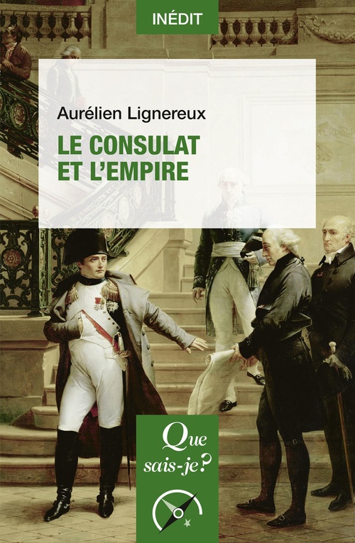 ebook cover of Le Consulat et l'Empire, by Aurélien Lignereux