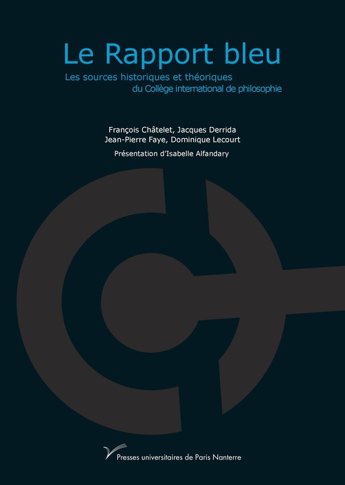 ebook cover of Le Rapport bleu, by Jacques Derrida, Jean-Pierre Faye, François Châtelet