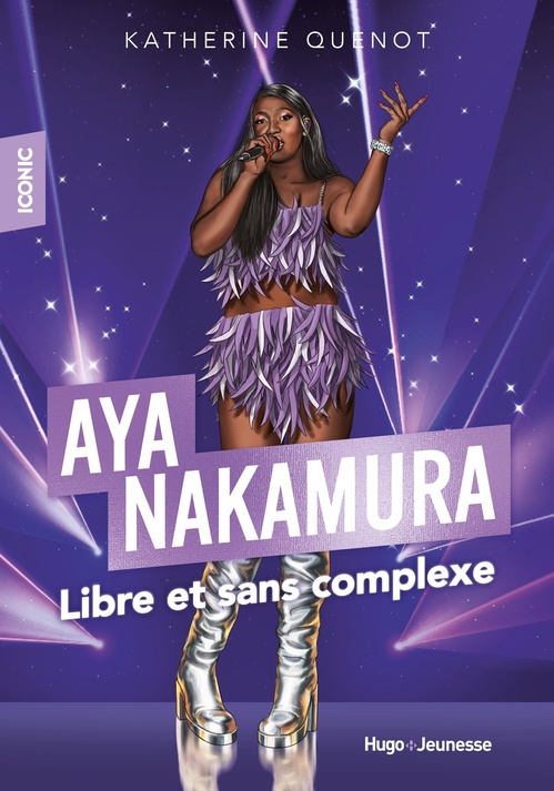 Couverture ebook de Iconic ! Aya Nakamura, de Katherine Quénot