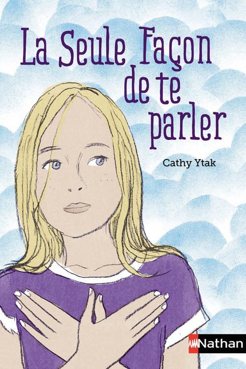 Couverture ebook de La seule facon de parler, de Cathy Ytak