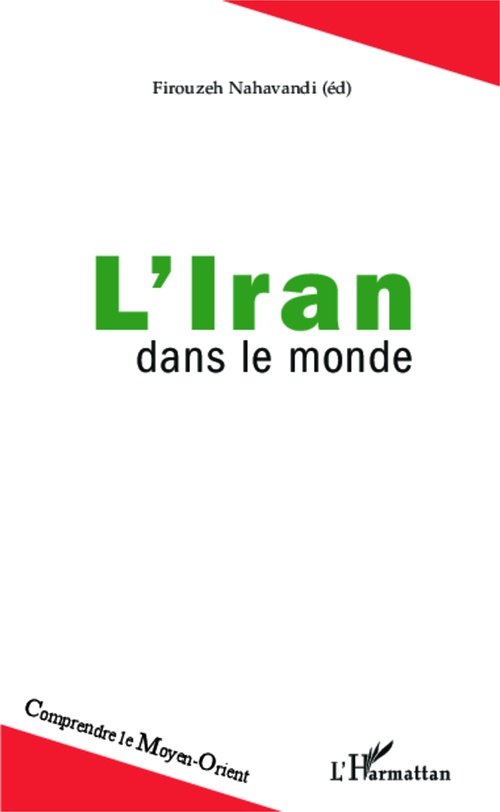 Couverture ebook de L'Iran dans le monde, de Firouzeh Nahavandi