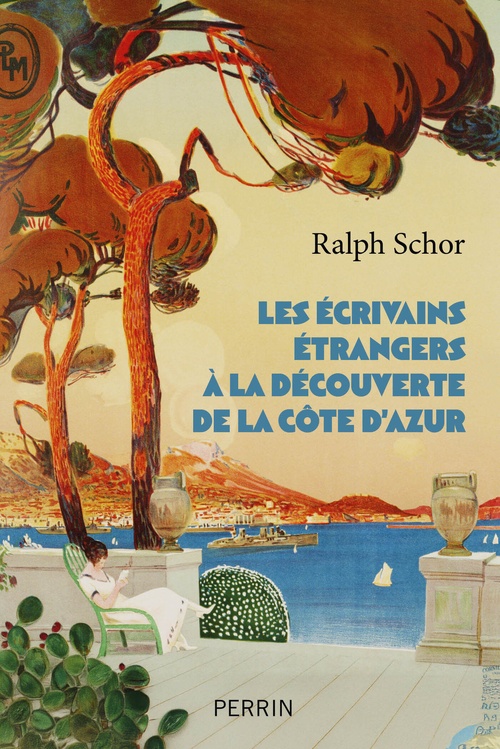 ebook cover of Les écrivains étrangers à la découverte de la Côte d'Azur, by Ralph Schor
