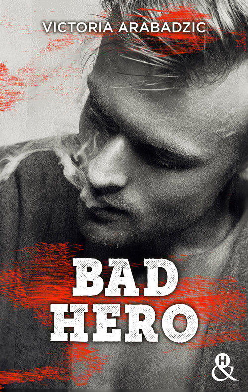 ebook cover of Bad Hero, by Victoria Arabadzic