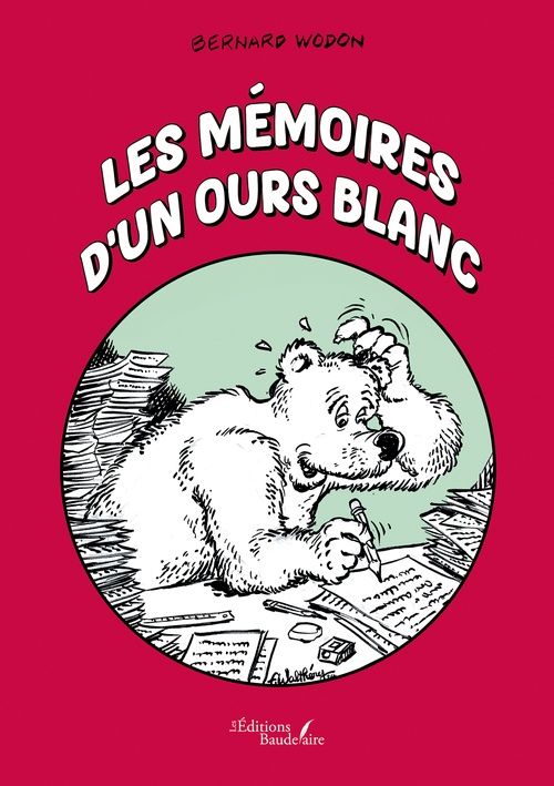 ebook cover of Les mémoires d'un ours blanc, by Bernard Wodon
