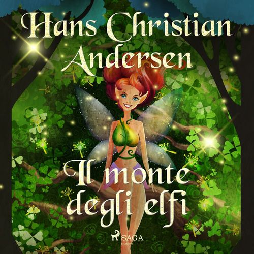 audiobook cover of Il monte degli elfi, by Hans Christian Andersen