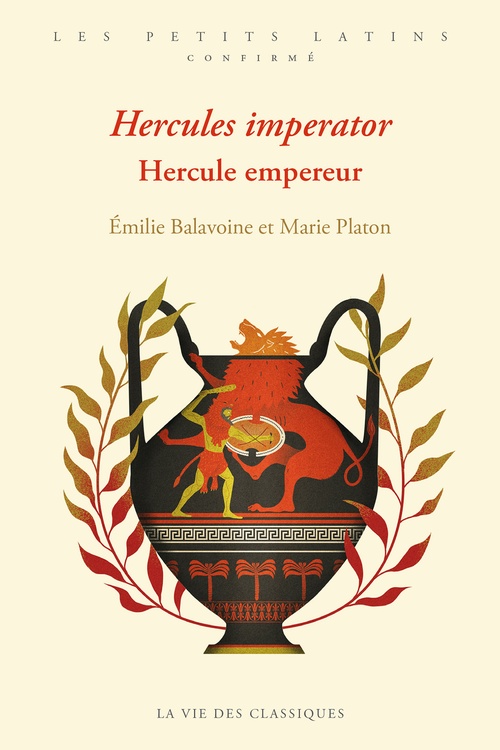 ebook cover of Hercule empereur / Hercules imperator, by Emilie Balavoine, Marie Platon