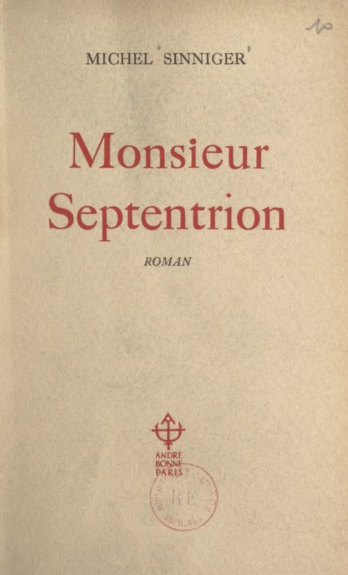 ebook cover of Monsieur Septentrion, by Michel Sinniger