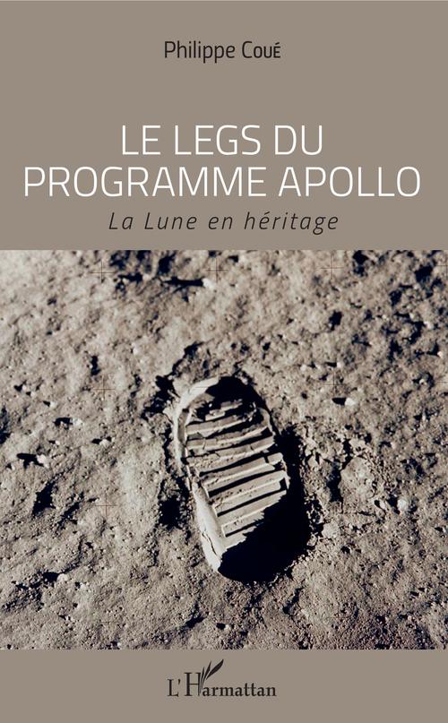ebook cover of Le legs du programme Apollo, by Philippe Coué