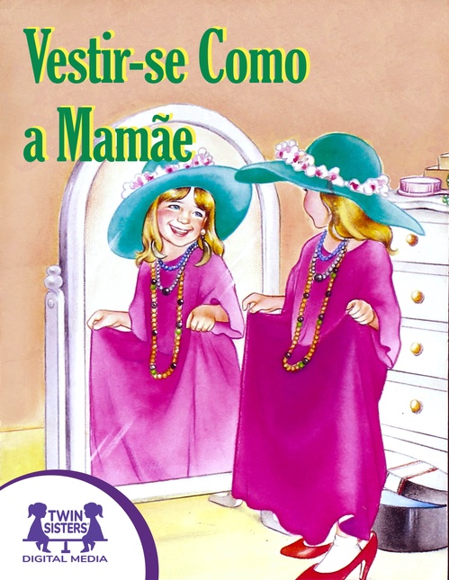 ebook cover of Vestir-se Como a Mamãe, by Susan Mcclanahan French