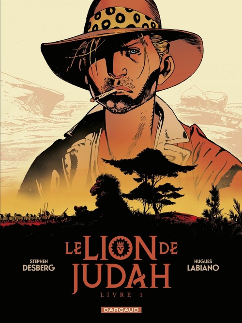 ebook cover of Le Lion de Judah - Tome 1, by Stephen Desberg, Hugues Labiano
