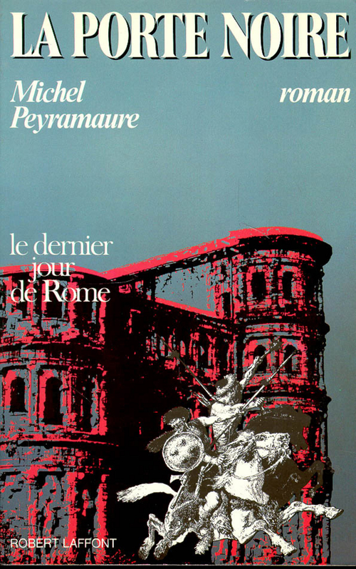 Couverture ebook de La porte noire, de Michel Peyramaure