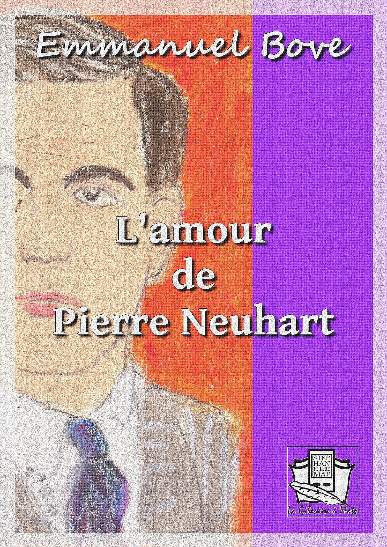 Couverture ebook de L'amour de Pierre Neuhart, de Emmanuel Bove