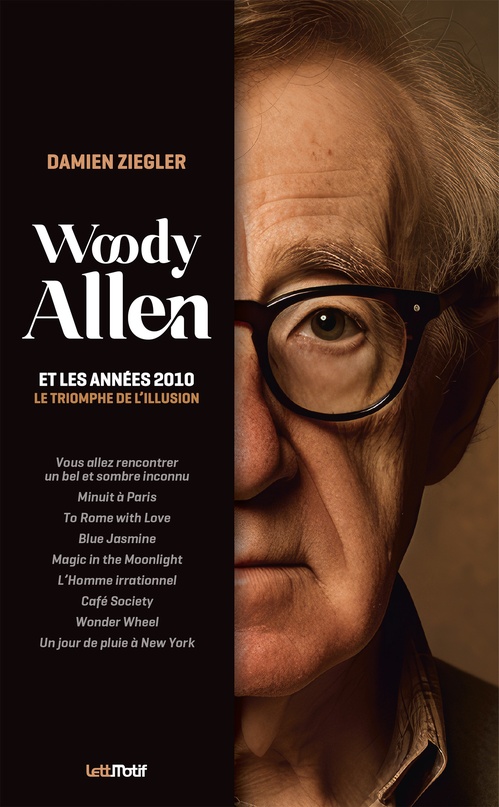 Couverture ebook de Woody Allen et les années 2010, de Damien Ziegler