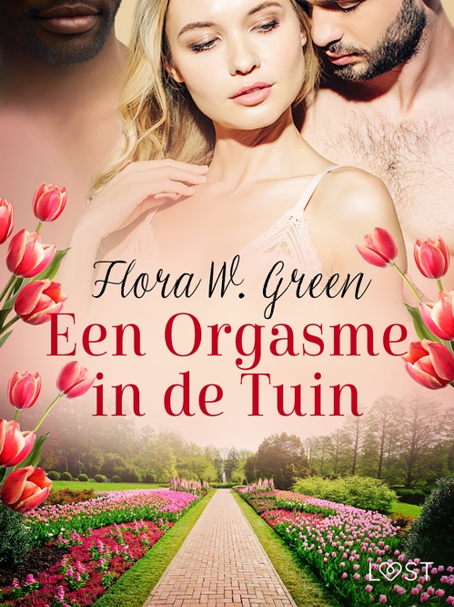 Couverture ebook de Een Orgasme in de Tuin - Een erotisch verhaal, de Flora W. Green
