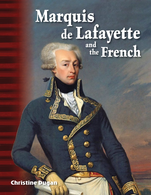 ebook cover of Marquis de Lafayette and the French, by Christine Dugan