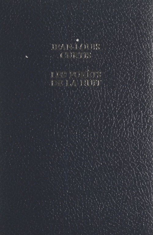ebook cover of Les forêts de la nuit, by Jean-Louis Curtis