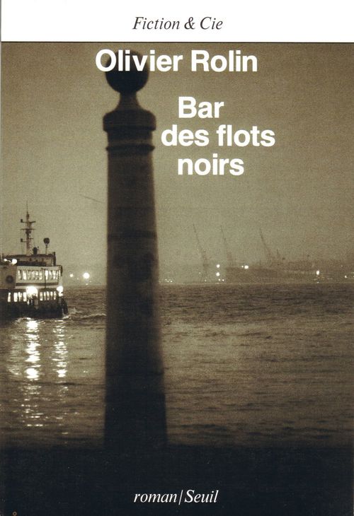 ebook cover of Bar des flots noirs, by Olivier Rolin