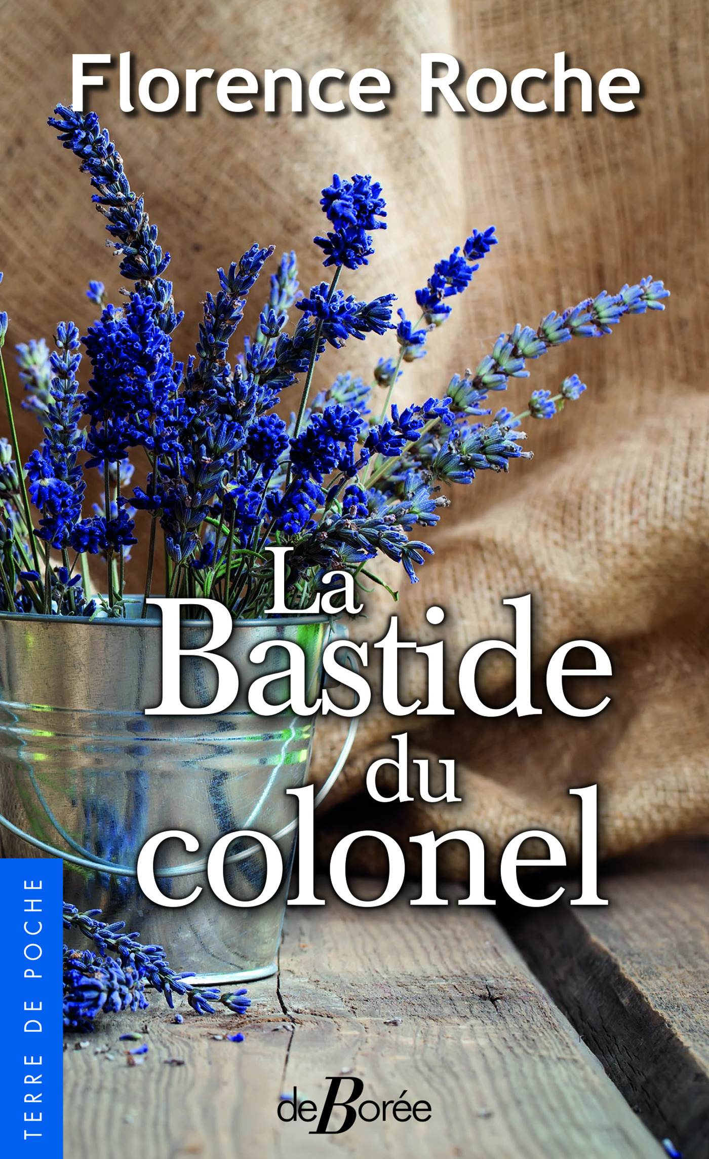 ebook cover of La Bastide du colonel, by Florence Roche