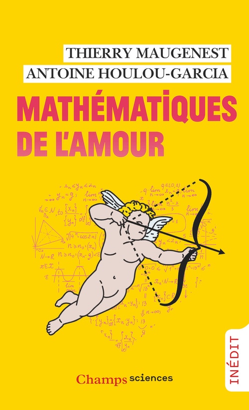 ebook cover of Mathématiques de l'amour, by Antoine Houlou-Garcia, Thierry Maugenest