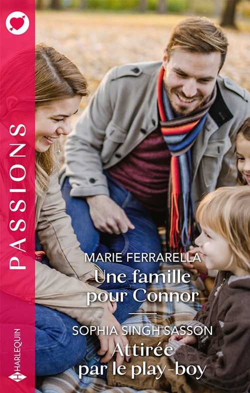 Couverture ebook de Une famille pour Connor - Attirée par le play-boy, de Marie Ferrarella, Sophia Singh Sasson