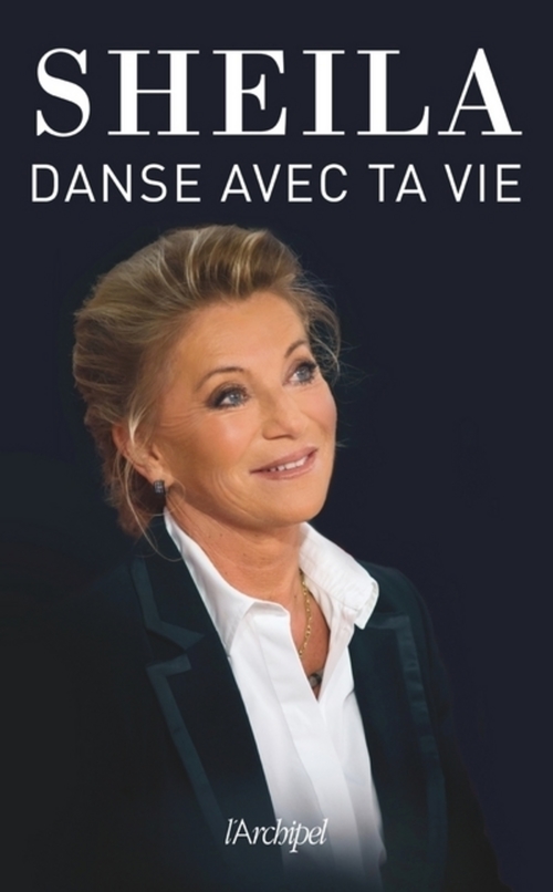 Couverture ebook de Danse avec ta vie, de Sheila
