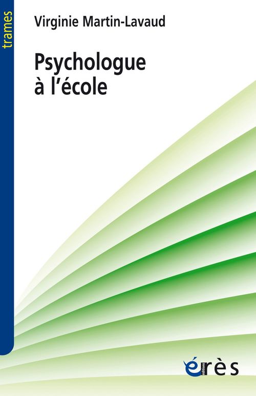 Couverture ebook de Psychologue à l'école, de Virginie Martin-lavaud