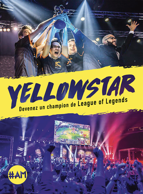 Couverture ebook de Yellowstar, devenez un champion de League of Legends, de Bora Kim