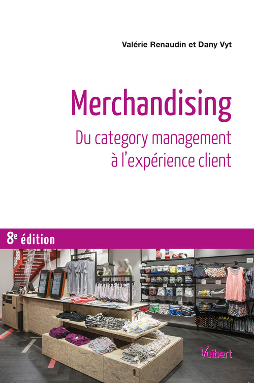 ebook cover of Merchandising : Du category management à l´expérience client, by Valérie Renaudin, Dany Vyt-frattini