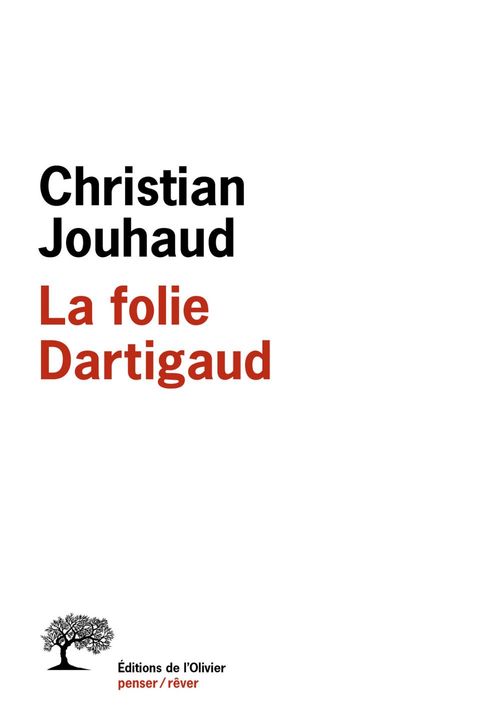 Couverture ebook de La Folie Dartigaud, de Christian Jouhaud